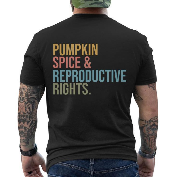 Pumpkin Spice Reproductive Rights Pro Choice Feminist Rights Cool Gift V2 Men's Crewneck Short Sleeve Back Print T-shirt