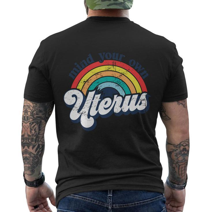 Rainbow Mind Your Own Uterus Pro Choice Feminist Gift V2 Men's Crewneck Short Sleeve Back Print T-shirt