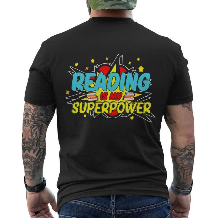 Reader Reading Bookworm Book Lover Reading Is My Superpower Men's T-shirt Back Print