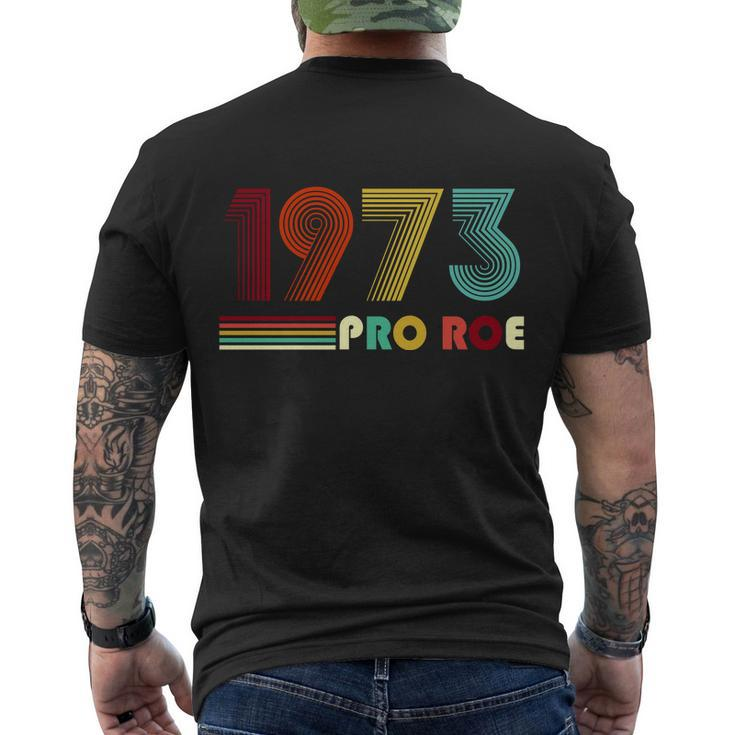 Reproductive Rights Pro Choice Roe Vs Wade 1973 Tshirt Men's Crewneck Short Sleeve Back Print T-shirt