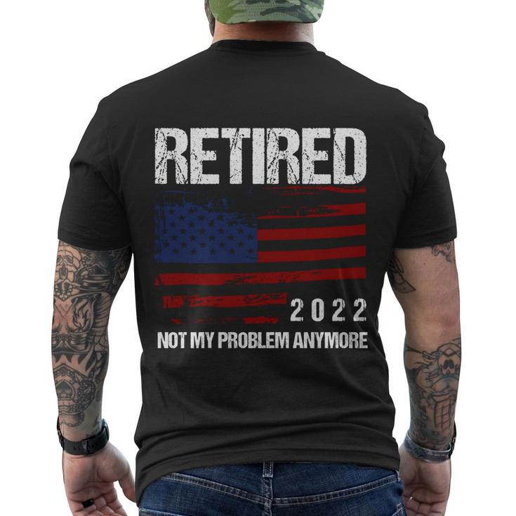 Retired 2022 Not My Problem Anymore V2 Men's Crewneck Short Sleeve Back Print T-shirt