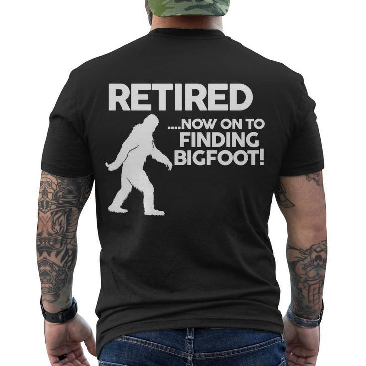 Retired Now On To Finding Bigfoot Tshirt Men's Crewneck Short Sleeve Back Print T-shirt