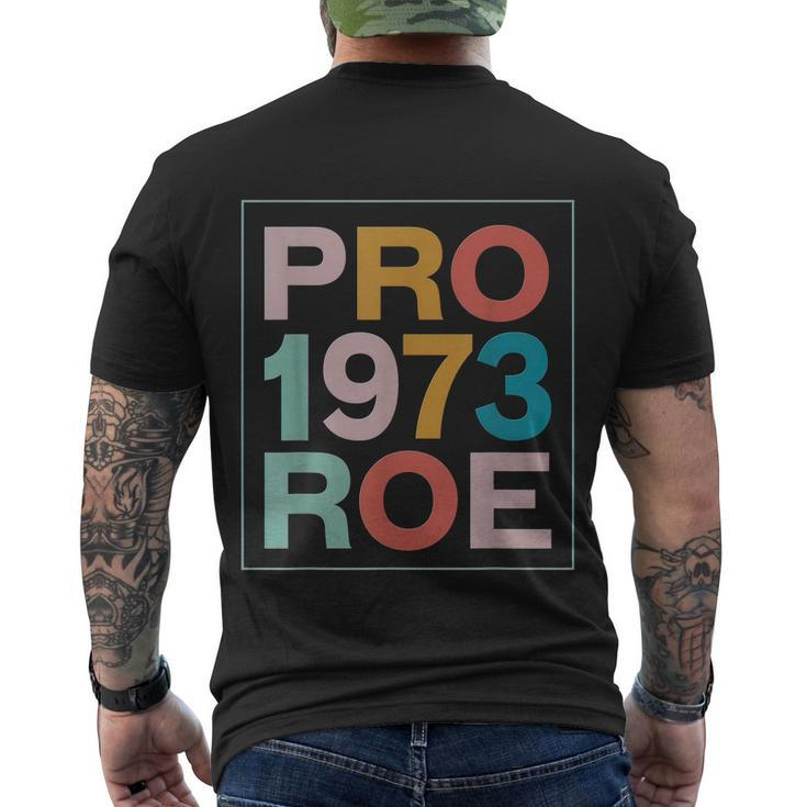 Retro 1973 Pro Roe Pro Choice Feminist Womens Rights Men's Crewneck Short Sleeve Back Print T-shirt