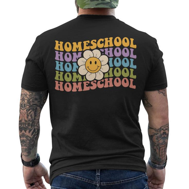 Retro Groovy Homeschool Teacher Back To School Home School Men's T-shirt Back Print