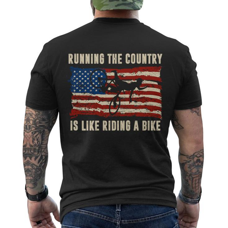 Running The Country Is Like Riding A Bike Men's Crewneck Short Sleeve Back Print T-shirt