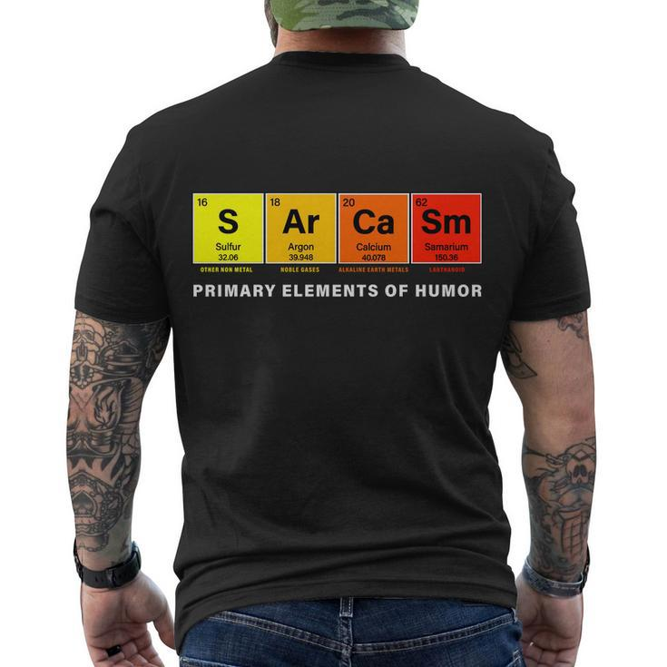 Sarcasm Primary Elements Of Humor Tshirt V2 Men's Crewneck Short Sleeve Back Print T-shirt