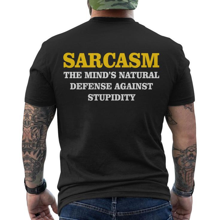 Sarcasm The Minds Natural Defense Men's Crewneck Short Sleeve Back Print T-shirt