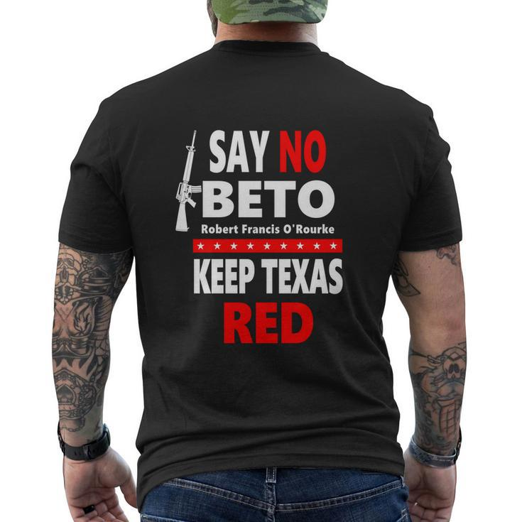 Say No Beto Keep Texas Red Anti Robert O&Rourke Men's Crewneck Short Sleeve Back Print T-shirt