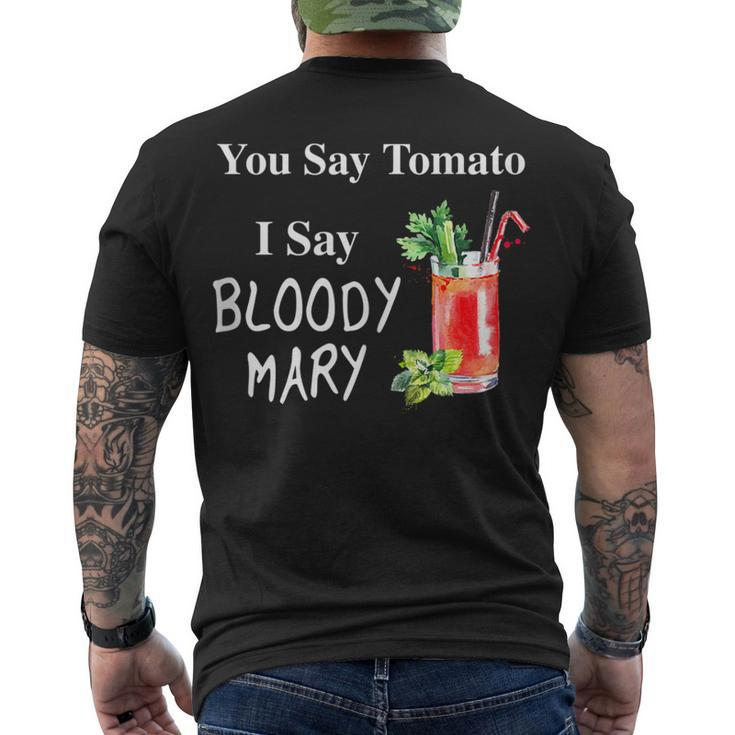 You Say Tomato I Say Bloody Mary Brunch V2 Men's T-shirt Back Print
