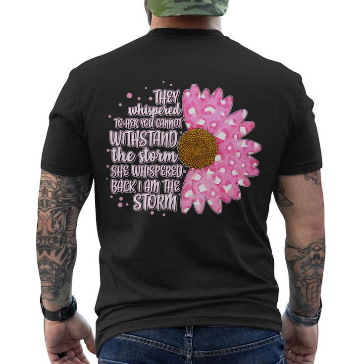 She Whispers Back I Am The Storm Pink Flower Tshirt Men's Crewneck Short Sleeve Back Print T-shirt