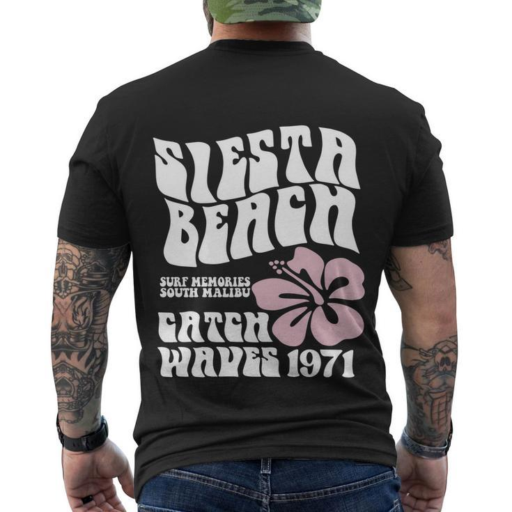 Siesta Beach Surf Memories South Malibu Catch Waves 1971 Design Men's Crewneck Short Sleeve Back Print T-shirt
