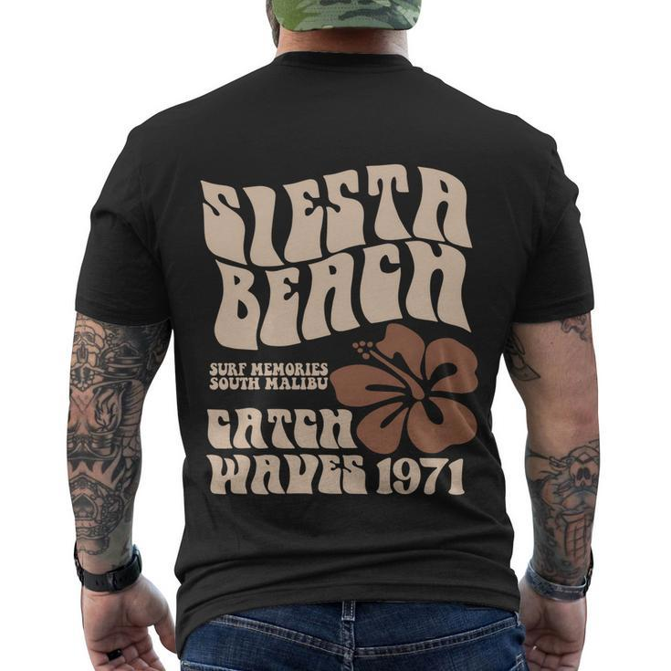 Siesta Beach Surf Memories South Malibu Catch Waves  Men's Crewneck Short Sleeve Back Print T-shirt