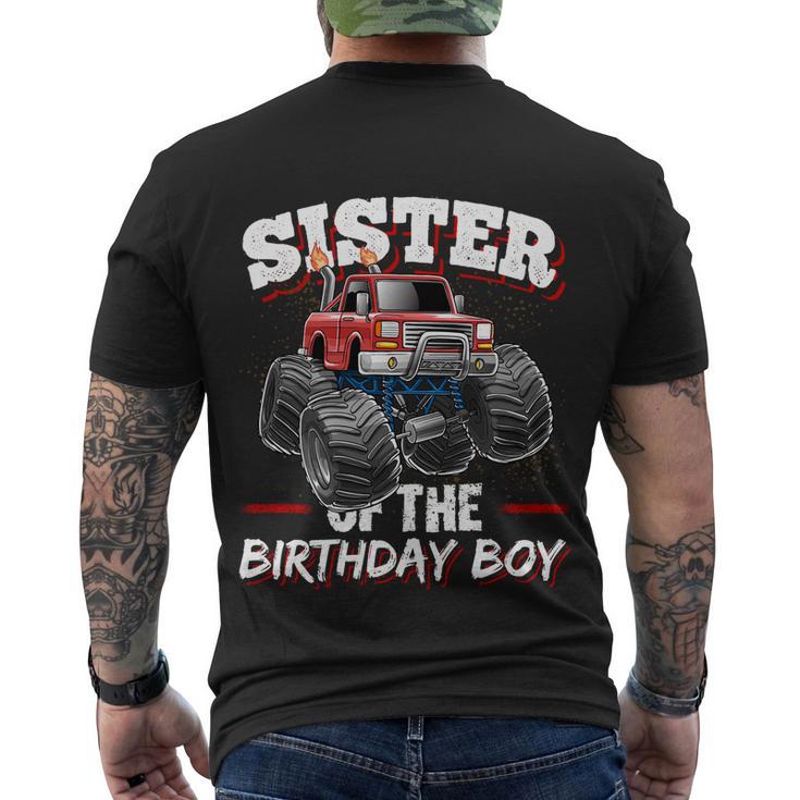 Sister Of The Birthday Boy Monster Truck Birthday Party Funny Gift Men's Crewneck Short Sleeve Back Print T-shirt