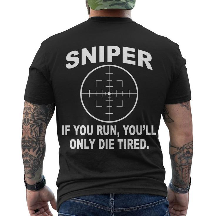 Sniper If You Run Youll Only Die Tired Men's Crewneck Short Sleeve Back Print T-shirt