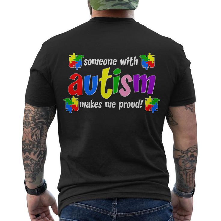 Someone With Autism Makes Me Proud Men's Crewneck Short Sleeve Back Print T-shirt