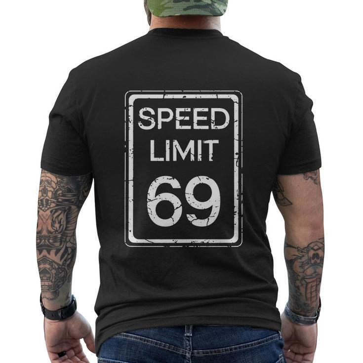 Speed Limit 69 Funny Cute Joke Adult Fun Humor Distressed Men's Crewneck Short Sleeve Back Print T-shirt