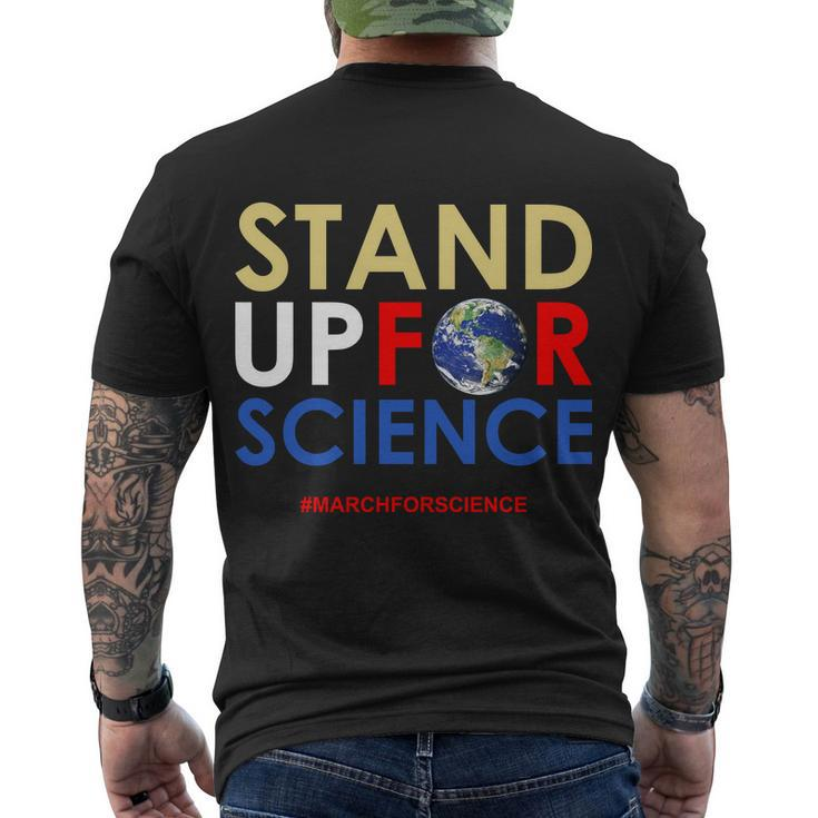Stand Up For Science March For Science Earth Day Men's Crewneck Short Sleeve Back Print T-shirt