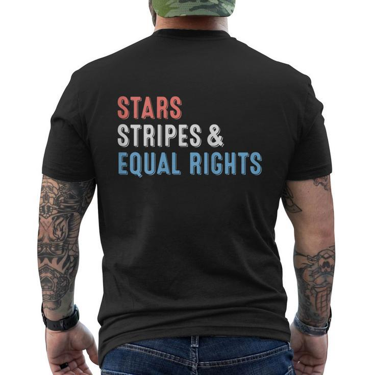 Stars Stripes And Equal Rights Funny 4Th Of July Men's Crewneck Short Sleeve Back Print T-shirt