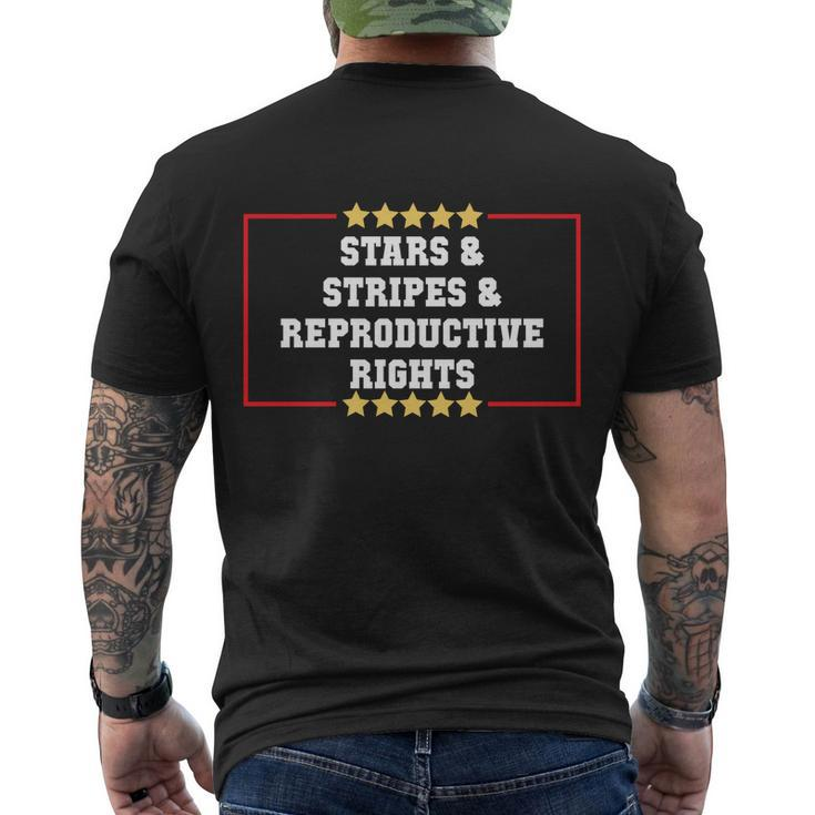 Stars Stripes Reproductive Rights American Flag 4Th Of July Gift Men's Crewneck Short Sleeve Back Print T-shirt