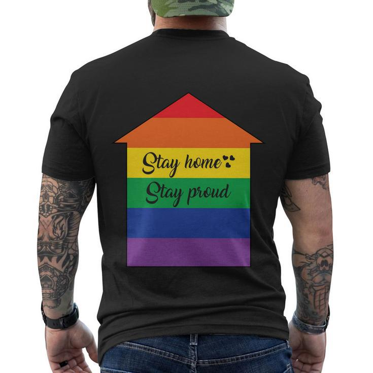 Stay Home Stay Proud Lgbt Gay Pride Lesbian Bisexual Ally Quote Men's Crewneck Short Sleeve Back Print T-shirt