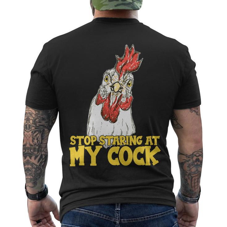 Stop Starring At My Cock Rooster Tshirt Men's Crewneck Short Sleeve Back Print T-shirt