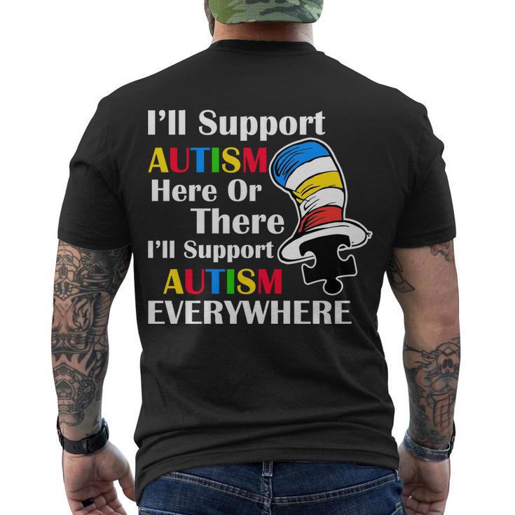 Support Autism Here Or There And Everywhere Men's Crewneck Short Sleeve Back Print T-shirt