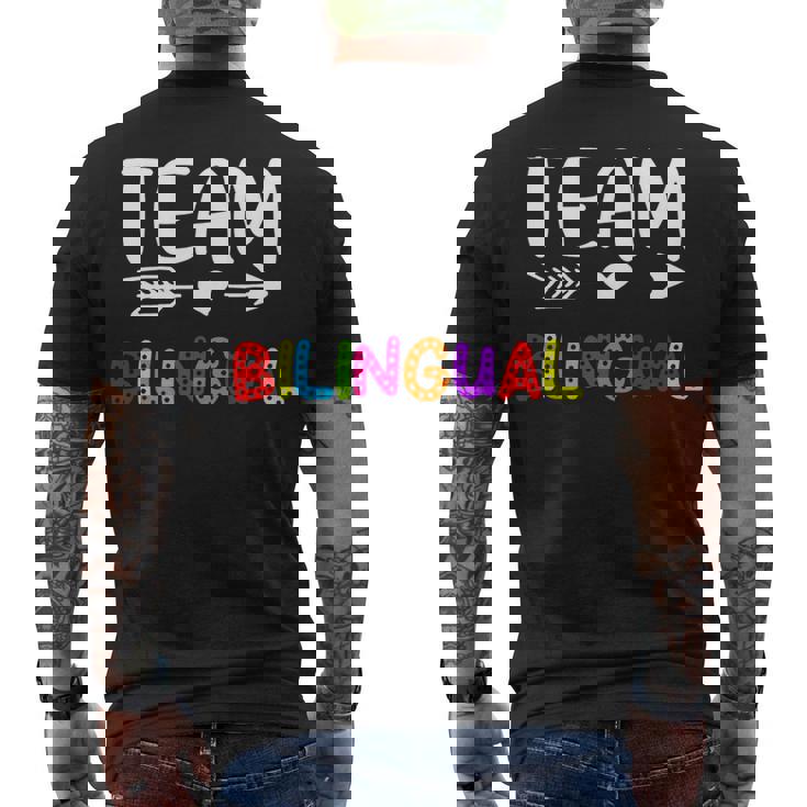 Team Bilingual - Bilingual Teacher Back To School Men's T-shirt Back Print