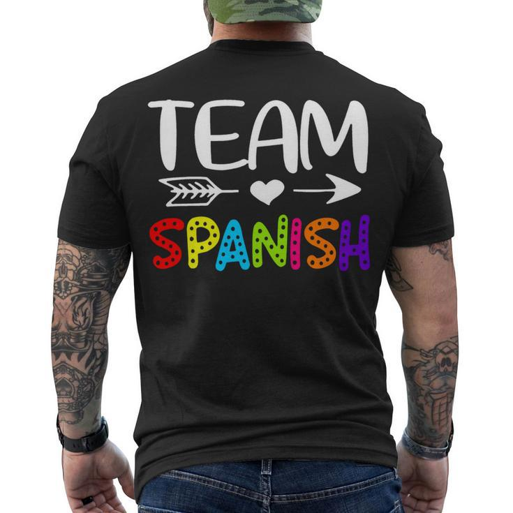 Team Spanish - Spanish Teacher Back To School Men's T-shirt Back Print