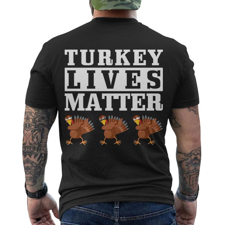 Thanksgiving Turkey Lives Matter Men's Crewneck Short Sleeve Back Print T-shirt