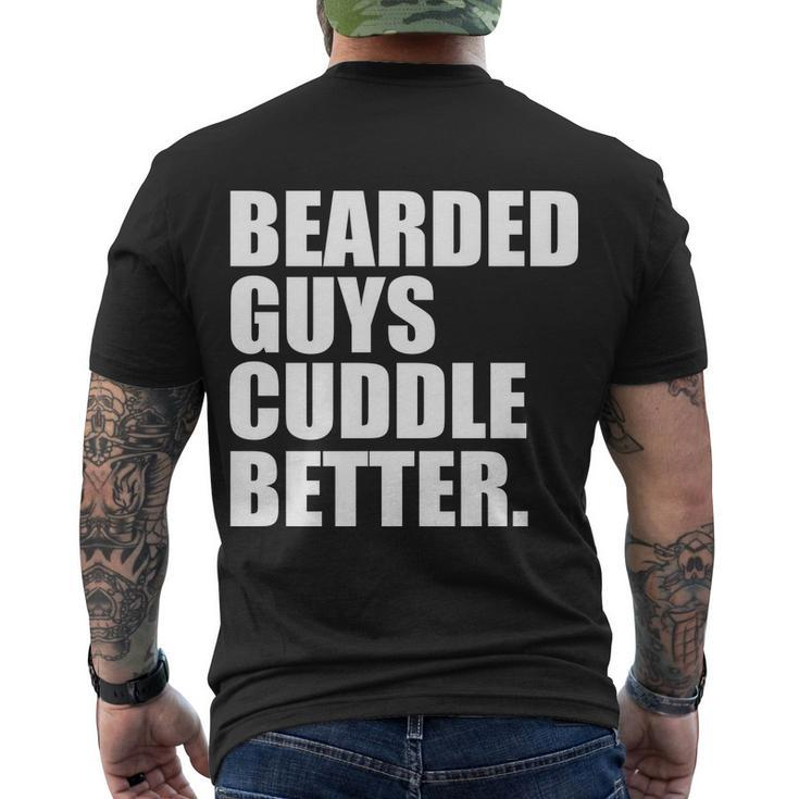 The Bearded Guys Cuddle Better Funny Beard Tshirt Men's Crewneck Short Sleeve Back Print T-shirt
