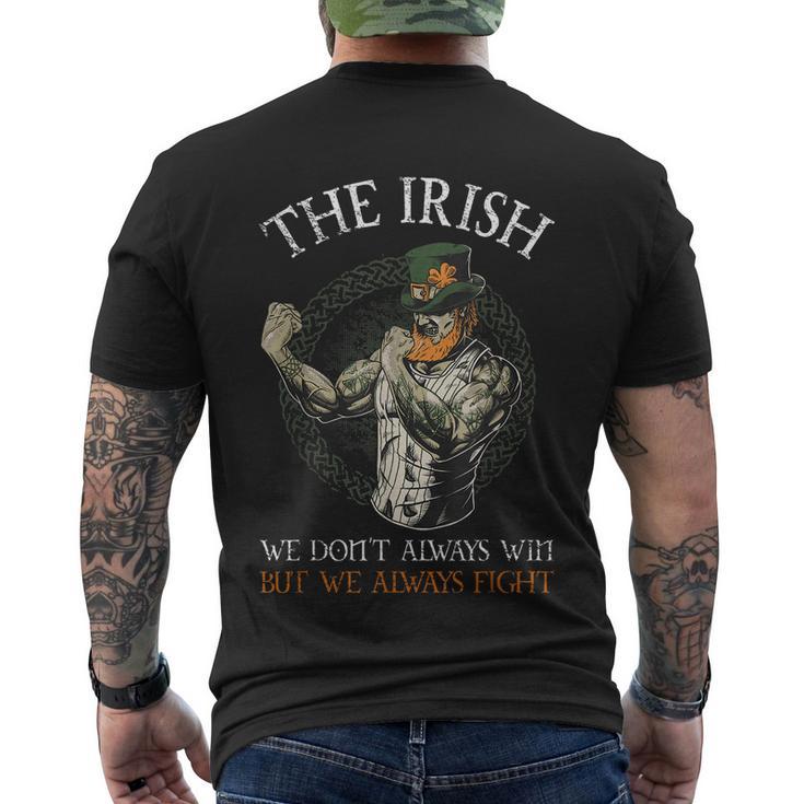 The Irish We Dont Always Win But We Always Fight Tshirt Men's Crewneck Short Sleeve Back Print T-shirt