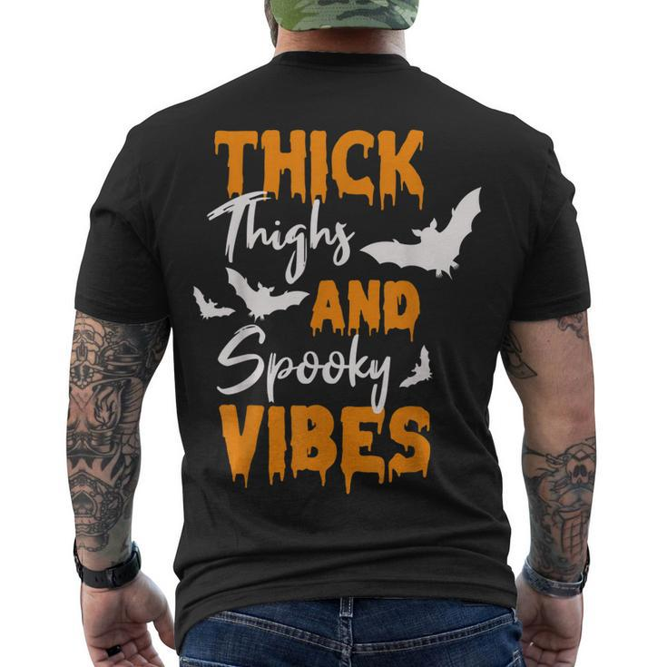 Thick Thighs And Spooky Vibes Spooky Vibes Halloween Men's T-shirt Back Print