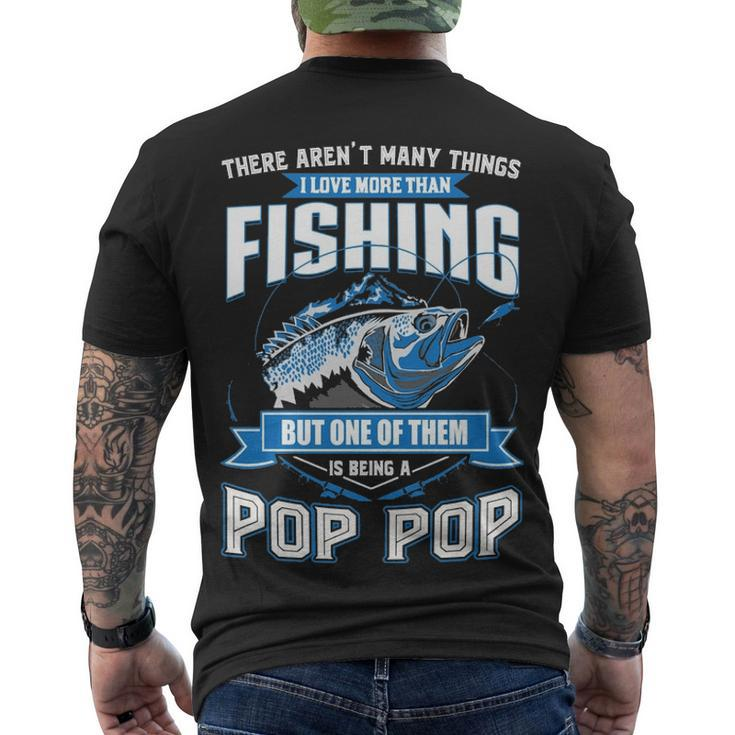 Things I Love More Than Fishing - Pop Pop Men's Crewneck Short Sleeve Back Print T-shirt