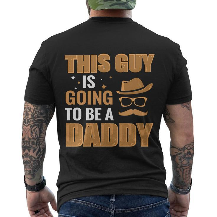 This Guy Is Going To Be Daddy Promoted To Daddy Fathers Day Gift Men's Crewneck Short Sleeve Back Print T-shirt