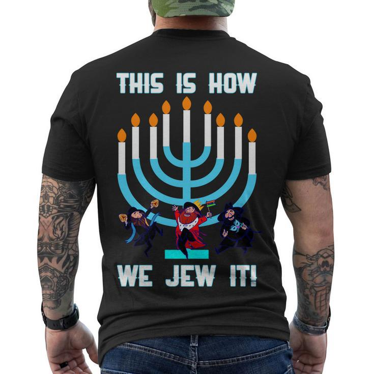 This Is How We Jew It Tshirt Men's Crewneck Short Sleeve Back Print T-shirt