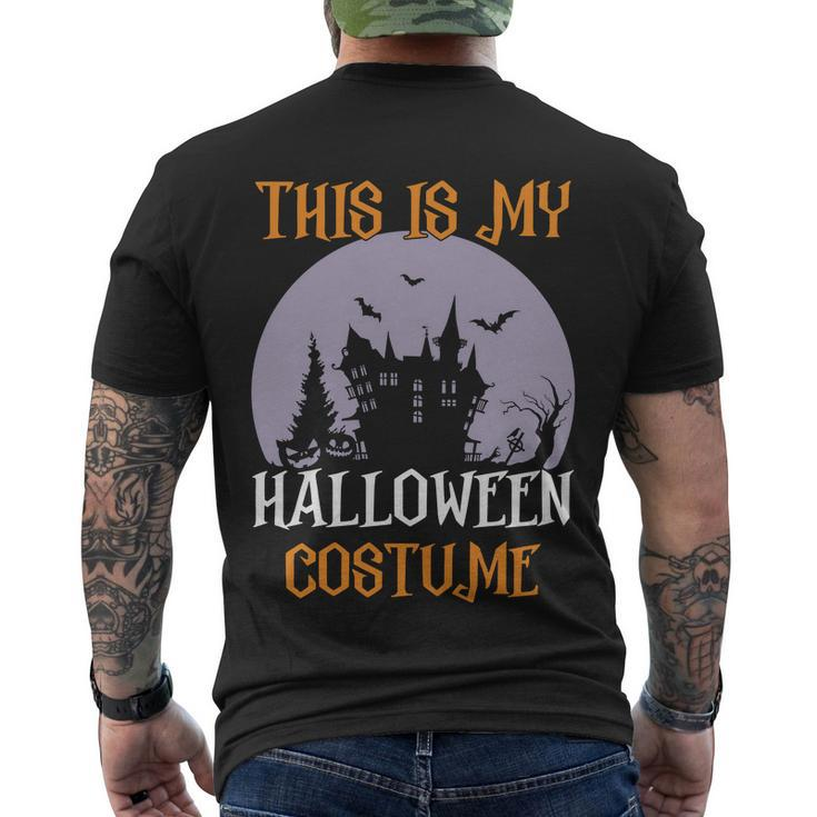 This Is My Halloween Costume Halloween Quote Men's Crewneck Short Sleeve Back Print T-shirt