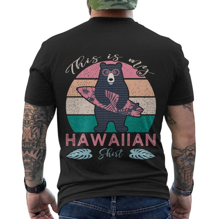 This Is My Hawaiian Cool Gift Men's Crewneck Short Sleeve Back Print T-shirt