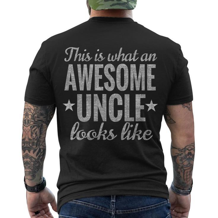 This Is What An Awesome Uncle Looks Like Tshirt Men's Crewneck Short Sleeve Back Print T-shirt