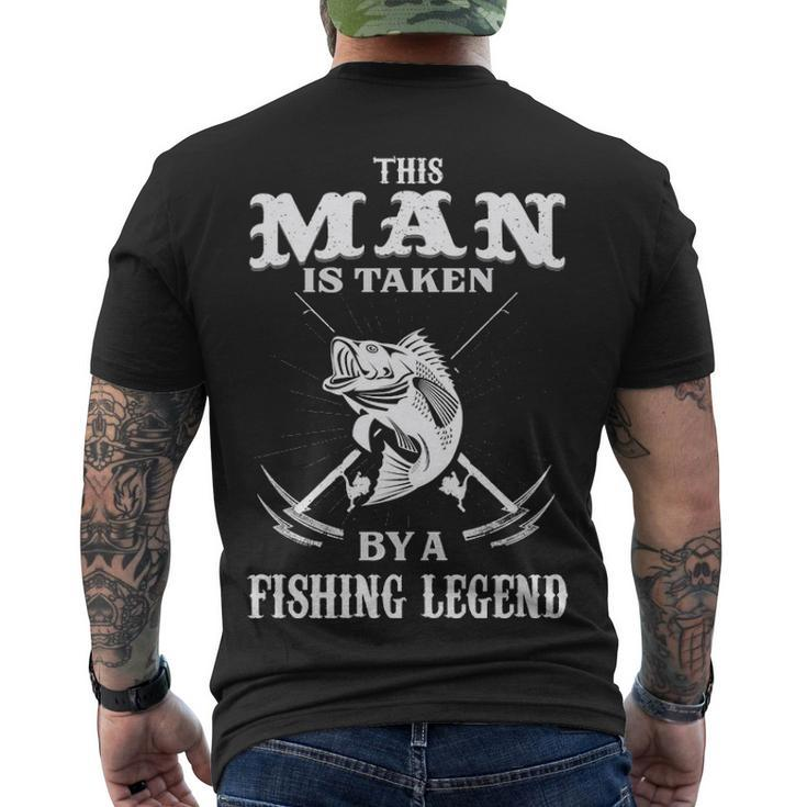 This Man Is Taken By A Fishing Legend Men's Crewneck Short Sleeve Back Print T-shirt