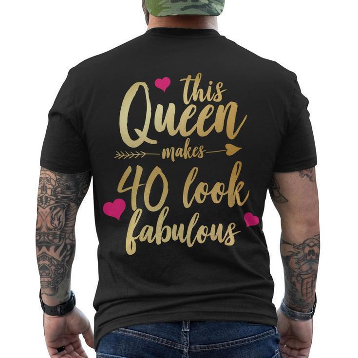 This Queen Makes 40 Look Fabulous Tshirt Men's Crewneck Short Sleeve Back Print T-shirt