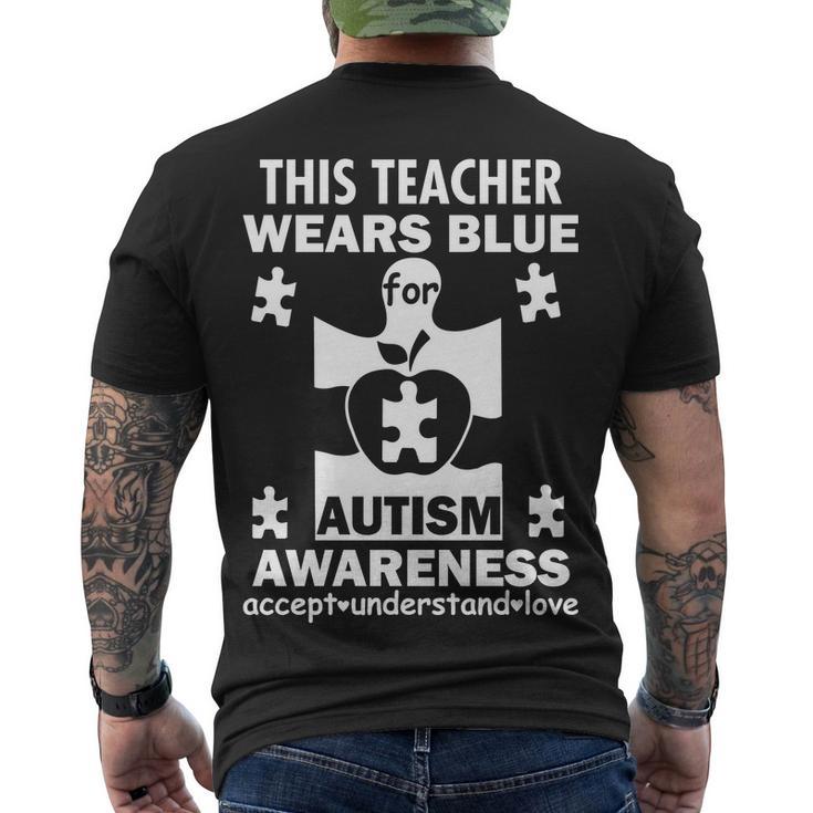 This Teacher Wears Blue Autism Awareness Men's Crewneck Short Sleeve Back Print T-shirt