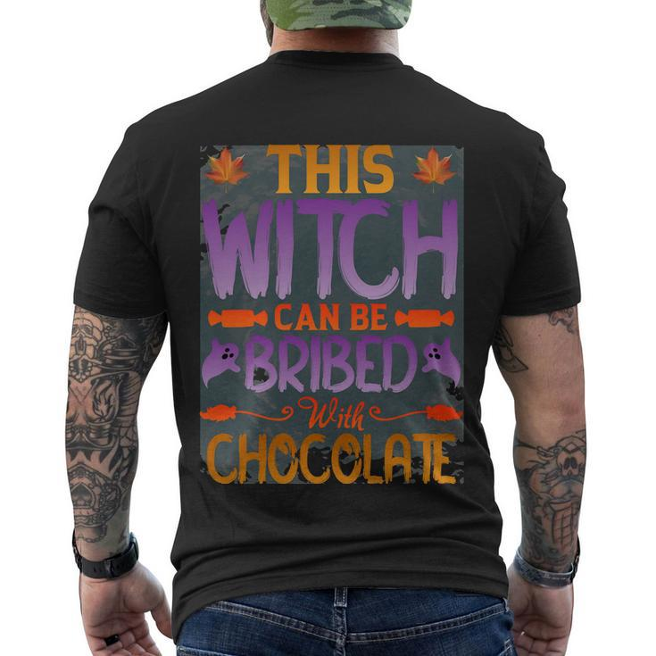 This Witch Can Be Bribed With Chocolate Halloween Quote Men's Crewneck Short Sleeve Back Print T-shirt