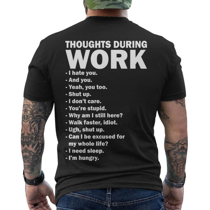 Thoughts During Work Funny Tshirt Men's Crewneck Short Sleeve Back Print T-shirt