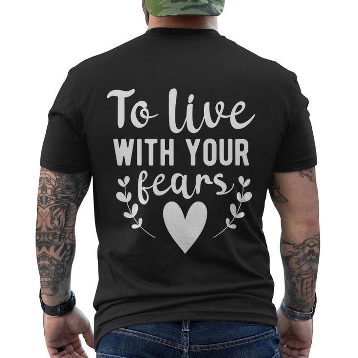 To Live With Your Lears Halloween Quote Men's Crewneck Short Sleeve Back Print T-shirt