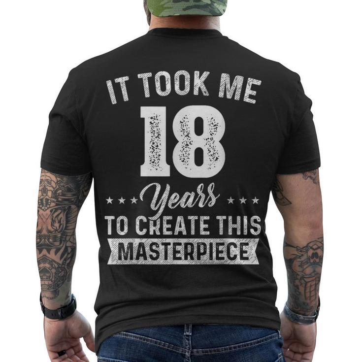 It Took Me 18 Years Masterpiece 18Th Birthday 18 Years Old Men's T-shirt Back Print