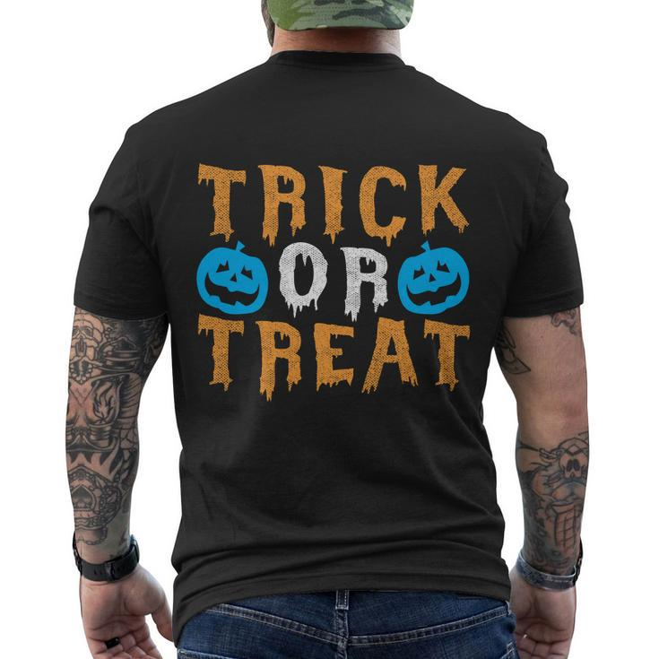 Trick Or Treat Funny Halloween Quote Men's Crewneck Short Sleeve Back Print T-shirt