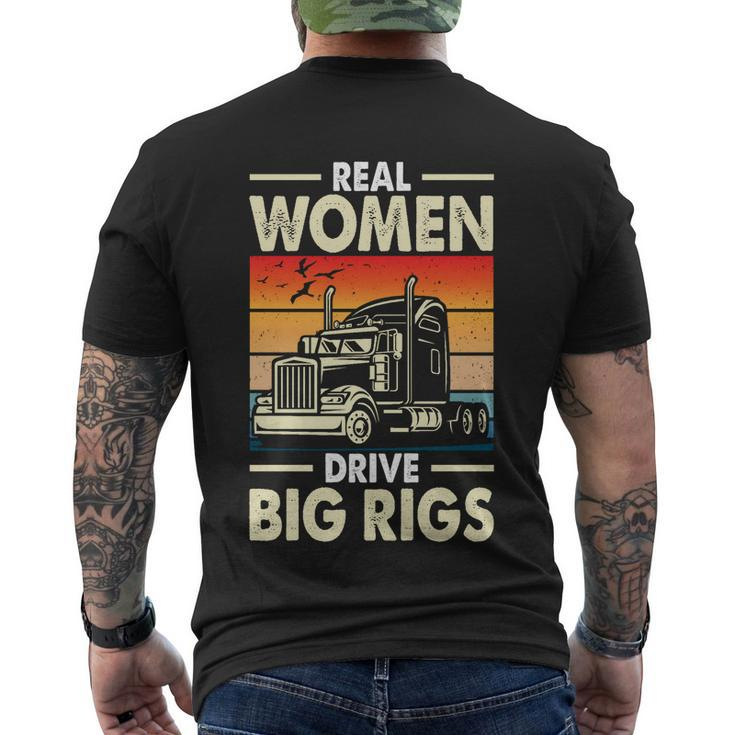 Truck Driver Gift Real Drive Big Rigs Vintage Gift Men's Crewneck Short Sleeve Back Print T-shirt