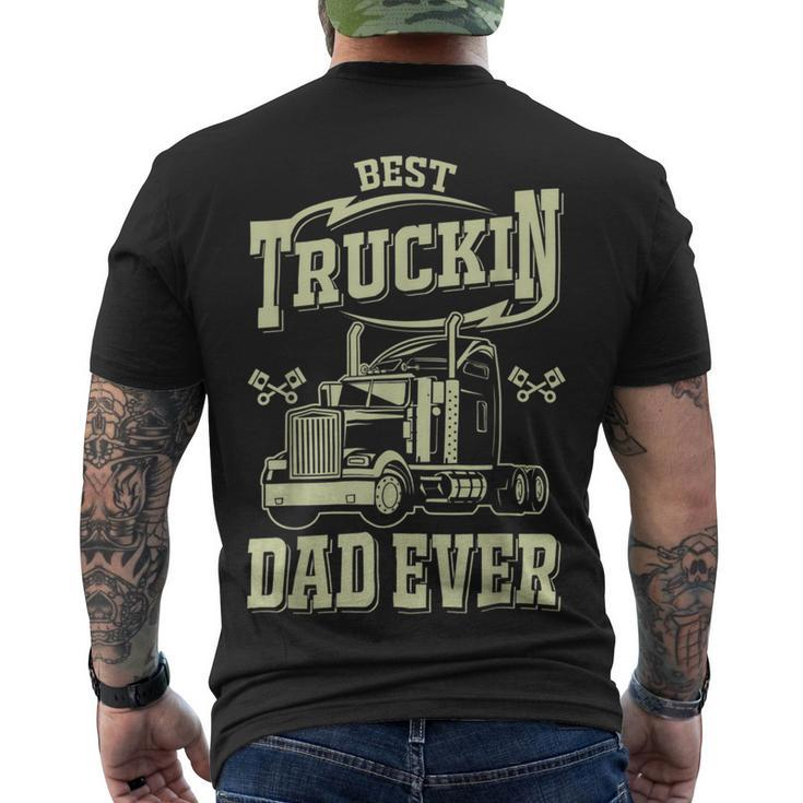 Trucker Trucker Best Trucking Dad Ever V2 Men's T-shirt Back Print