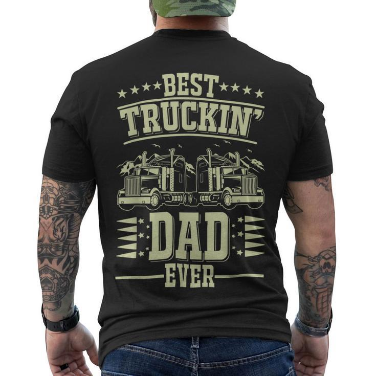 Trucker Trucker Best Trucking Dad Ever_ Men's T-shirt Back Print
