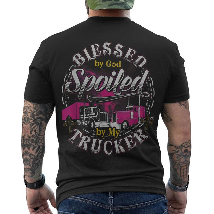 Trucker Trucker Blessed By God Spoiled By My Trucker Men's T-shirt Back Print
